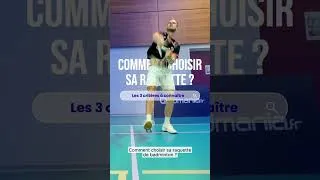 Miniature : Badmania - Comment choisir sa raquette ?