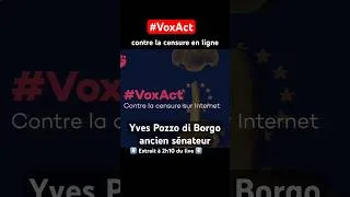 Miniature : Yves Pozzo di Borgo, ancien sénateur extrait à 2h10 VoxAct la censure