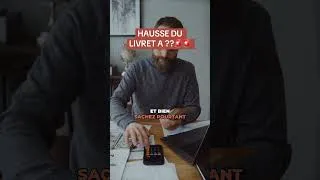 Miniature : Hausse du Livret A 🚨😱