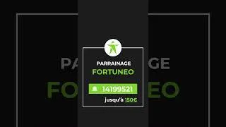 Miniature : Comment gagner 150€ avec Fortunéo 🧐 #parrainage #astuce