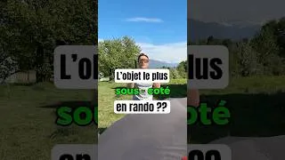 Miniature : L'objet le plus SOUS-COTÉ en rando ? (tout le monde devrait l'avoir)