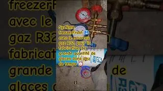 Miniature : Système freezerFrost 🥶 avec le nouveau gaz R32, pour la fabrication de grande quantité de glaces🧊❄️