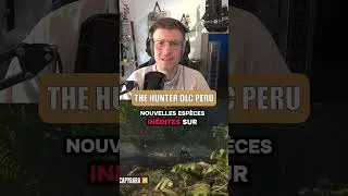 Miniature : THE HUNTER DLC PERU PARTIE 1 #pourtoi #news #thehuntercallofthewildgame #peru #dlc #ad