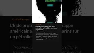 Miniature : L'Inde proteste après une frappe américaine qui a tué des marins sur un pétrolier #ytshorts