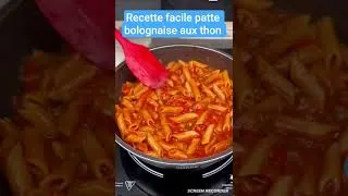 Miniature : Patte bolognaise aux thon#foryou#pourtoi#délices#recette#gourmandise#bonnecuisine