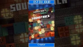 Miniature : 🎶 L'OST Du Jour 🎶 Creator de Minecraft ! #shorts