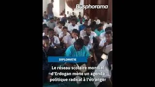 Miniature : Le réseau scolaire mondial d’Erdogan mène un agenda politique radical à l’étranger