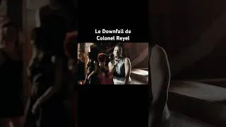 Miniature : Le Downfall de Colonel Reyel
