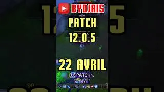 Miniature : PATCH 12.0.5 le 22 AVRIL ! World of Warcraft Midnight #worldofwarcraft #gaming