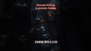 Miniature : Direction Kiln de la première flamme - Dark Souls 3 #darksouls #fromsoftware #shorts
