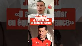 Miniature : ⚽️🇫🇷 Julien Féret, un esthète du foot