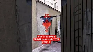Miniature : POV : T’ES DANS SPIDER-MAN AVEC TON PÈRE 🤦🏼‍♂️ #humour #papa #drole #sketch #sœur #spiderman