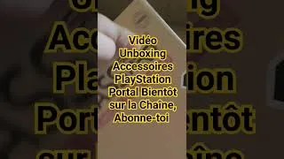 Miniature : CAUCHEMAR EN SHORTS : Unboxing Accessoires PlayStation Portal