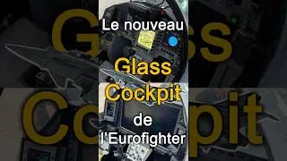 Miniature : Le nouveau glass cockpit de l'Eurofighter