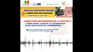 Miniature : Bus Rapid Transit : libération des emprises section 3 rond-point "Case-bi" à l'échangeur Aliou SOW