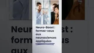 Miniature : Neuro-Boost : formez-vous aux neurosciences appliquées