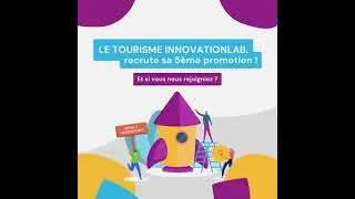 Miniature : Lancement du 5ème Appel à projet Entrepreneuriat Touristique Innovant