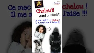 Miniature : Chelou?! Louche?!  Everyday French Expressions 🤪 ~ DELF/DALF/FLE #français #frenchlanguage 🇫🇷