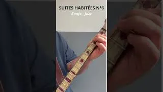 Miniature : Banjo Jazz | Une semaine après Suites Habitées N°6