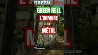 Miniature : Green Hell : Comment faire l’ARMURE en MÉTAL ? #greenhell #tuto #gaming #tips #youtubegaming