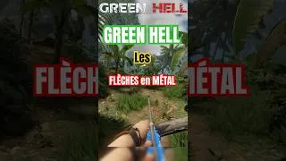 Miniature : Comment fabriquer les FLÈCHES en MÉTAL dans Green Hell ? #greenhell #tuto #gaming #jeuxvidéo #tips