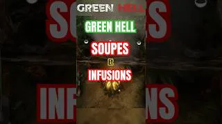 Miniature : Quelques Soupes et Infusion pour Green Hell, Tuto #greenhell #tips #gaming #tuto #jeuxvidéo