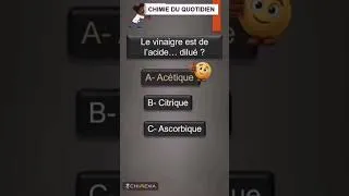 Miniature : QUiZ de chimie du quotidien!