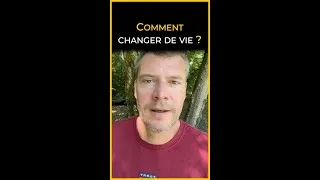 Miniature : Comment changer de vie ?
