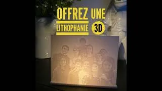 Miniature : offrir une lithophanie 3D