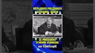 Miniature : RÉPLIQUES POLITIQUES GABIN-AUDIARD dans LE PRÉSIDENT #humour