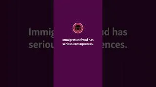 Miniature : Immigration fraud has serious consequences