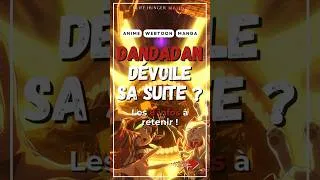 Miniature : Dandadan Saison 2 enfin daté ? 🔥 Voici les 8 infos à retenir cette semaine ! #animenews