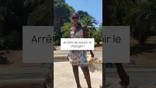 Miniature : Cesse de vouloir le changer