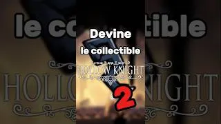 Miniature : Devine le collectible d'Hollow Knight en moins d'une minute 2