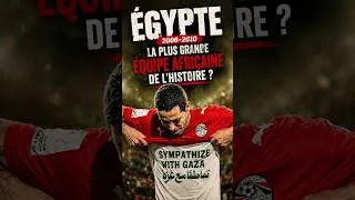Miniature : Egypte meilleur équipe africaine de l'histoire ?