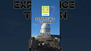 Miniature : Expérience terrain - Dans un télescope au Chili (partie 2)