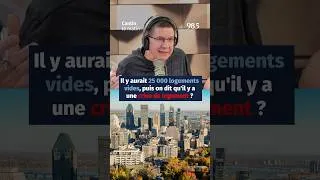 Miniature : Une crise de logement avec 25 000 logements vides sur l'île de Montréal... comment? 🤔