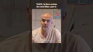 Miniature : ⚠️TAXI, la face cachée de votre bilan - partie 2