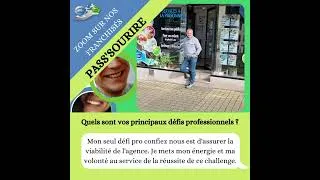 Miniature : Interview du 12/12/2022 Pass'Sourire Franchisé Stéphane HELIE