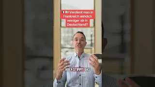 Miniature : 🇩🇪🇫🇷 Verdient man in Frankreich wirklich weniger als in Deutschland?