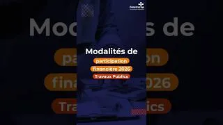Miniature : Découvrez les modalités de participation financière 2026 des #travauxpublics ! #constructys #btp