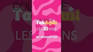 Miniature : La chanteuse Rose vous donne rendez-vous pour les 10 ans du colloque TabAquit !
