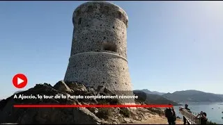 Miniature : A Ajaccio, la tour de la Parata complètement rénovée