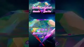 Miniature : Meditation🌙 +2H d’affirmations: Écoute ce soir avant dormir💜 #ManifestSP #loa #love #guidance