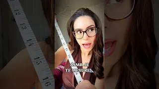 Miniature : ASMR JE TE MESURE📐 #asmr #shorts #français