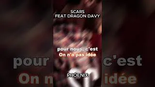 Miniature : Scars feat Dragon Davy - Phoenix