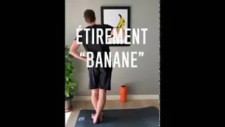 Miniature : Étirement Banane