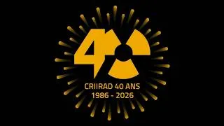 Miniature : En 2026, la CRIIRAD fête ses 𝟰𝟬 𝗮𝗻𝘀 !