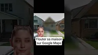Miniature : Flouter sa maison sur maps #privacy