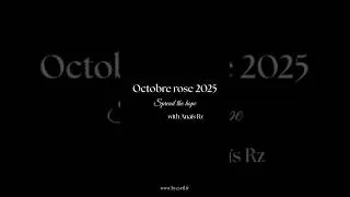 Miniature : Spread the hope (Pink Octobre 2025)